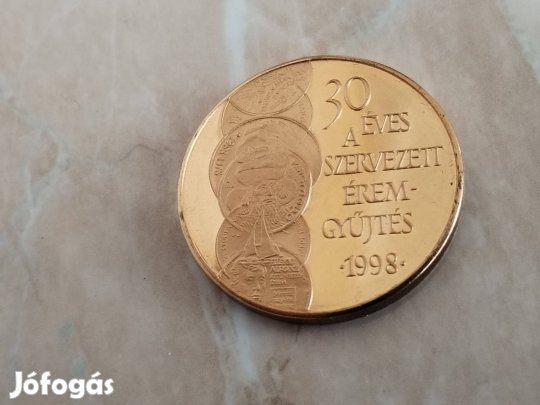 Kitüntetö érem aranyozott 30 éves a szervezett éremgyűjtés