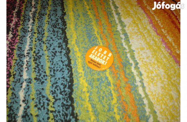 Kitűző: Jobb életet akarok