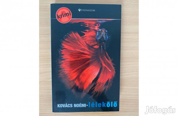 Kkovács Noémi: Lélekölő című könyv
