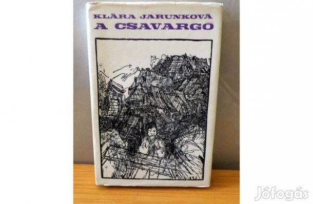 Klára Jarunková: A csavargó