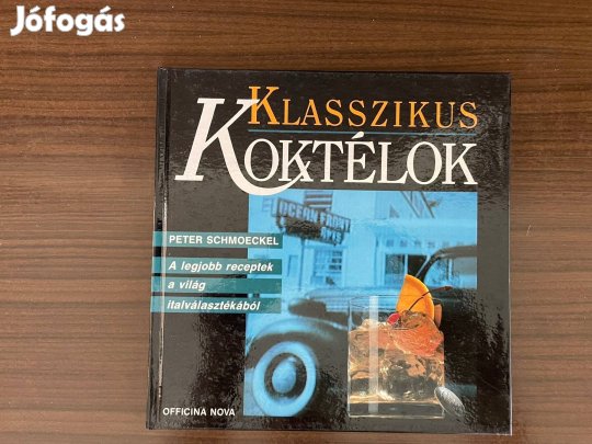 Klasszikus koktélok könyv