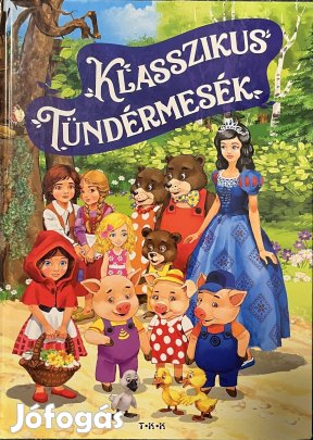 Klasszikus tündérmesék - mesekönyv nagyméretű szöveggel