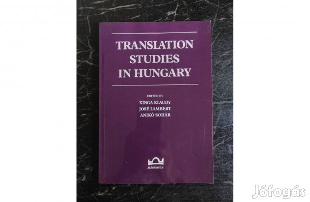 Klaudy Kinga- Translation Studies In Hungary