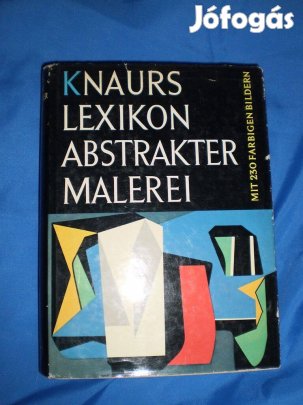 Knaurs Lexikon (absztrakt munkák, 230 kép, német nyelvű)