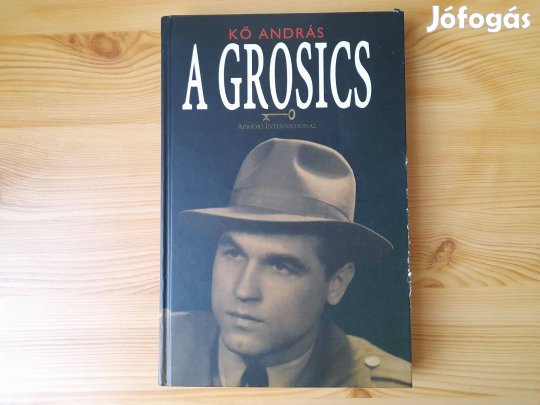 Kő András: A Grosics (sérült borító)