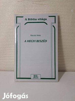 Kocsis Imre: A hegyi beszéd