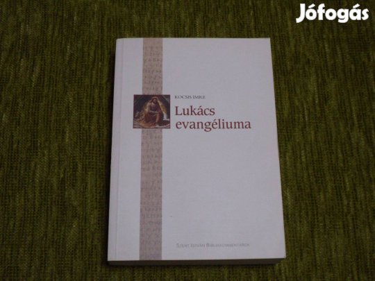 Kocsis Imre: Lukács evangéliuma