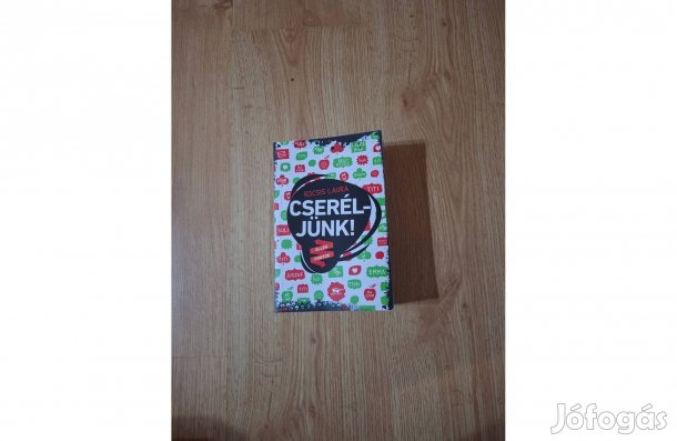 Kocsis Laura: Cseréljünk!