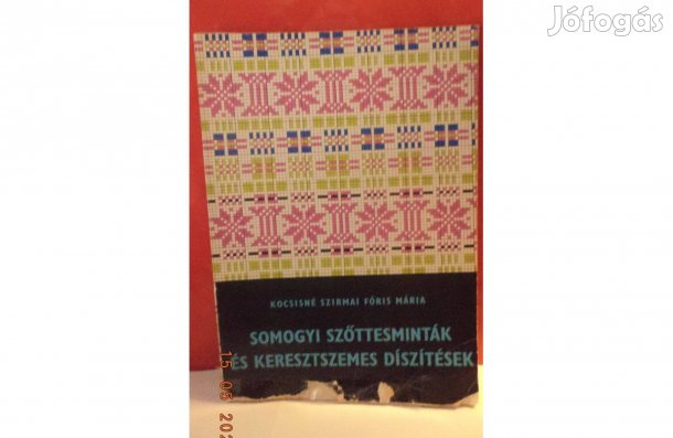 Kocsisné: Somogyi szőttesminták és keresztszemes díszítések