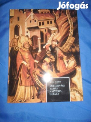 Kolozsvári Tamás kálvária oltára