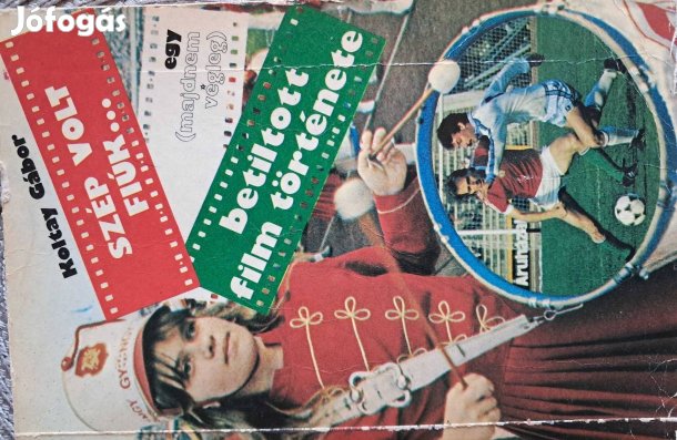 Koltay Gábor Szép Volt FIÚK