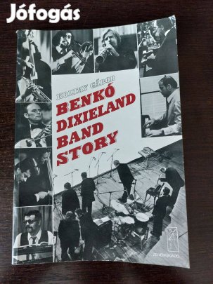 Koltay Gábor: Benkó Dixieland Band Story