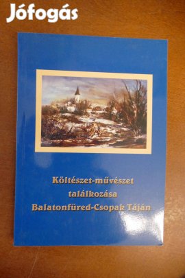Költészet-művészet találkozása Balatonfüred-Csopak Táján