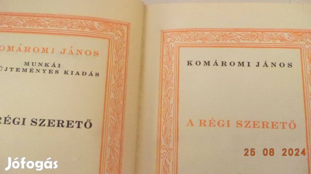 Komáromi János: A régi szerető I - II