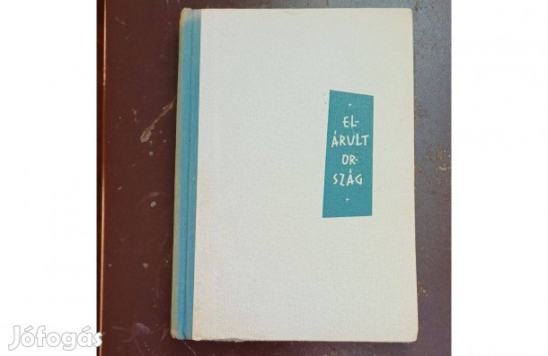 Komlós János Elárult ország