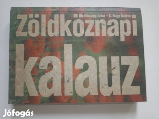 Könczey - Nagy Zöldköznapi kalauz