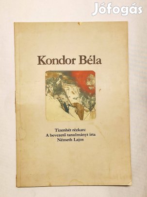 Kondor Béla "Tizenhét rézkarc" kiadványa eladó csak