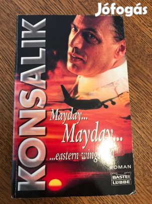 Konsalik: Mayday.eastern Wings 610. Német nyelvű regény