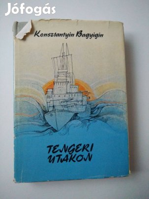 Konsztantyin Bagyigin - Tengeri utakon