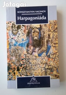 Konsztantyin Vaginov - Harpagoniáda