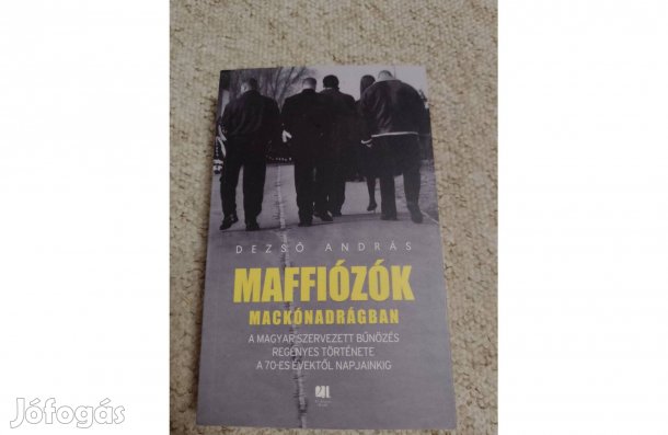 Könvy - Dezső András: Maffiózók mackónadrágban