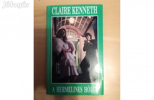 Könyv Claire Kenneth: A hermelines hölgy