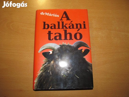 Könyv Kaland & fikció regény: drmáriás: A balkáni tahó