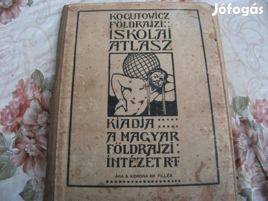 Könyv Kogutowicz földrajzi atlasz 1910. kiadású