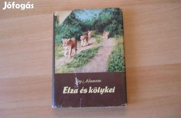 Könyv: Joy Adamson: Elza és kölykei