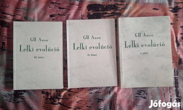 Könyv - GH Anon Lelki Evolúció kötetek együtt eladó!