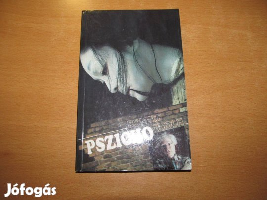 Könyv - Thriller: Robert Bloch Pszicho