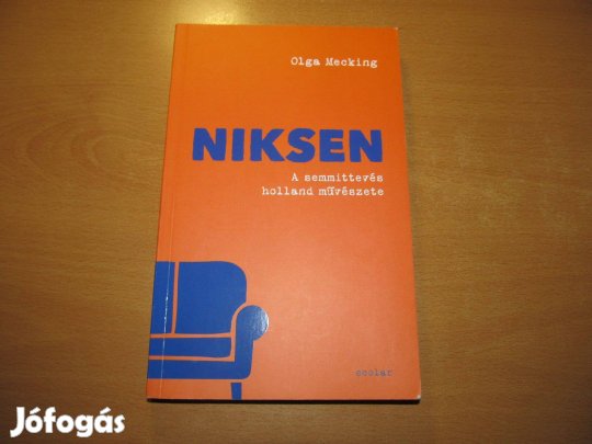 Könyv - életmód: Olga Mecking: Niksen