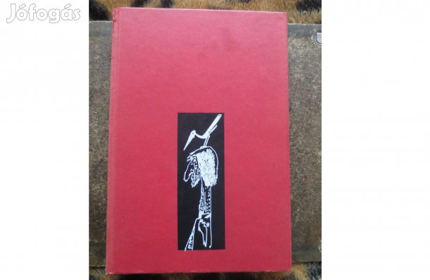 Könyv eladó ( Anatole France: Nyársforgató Jakab meséi )