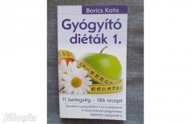 Könyv eladó ( Borics Kata: Gyógyító diéták 1.)