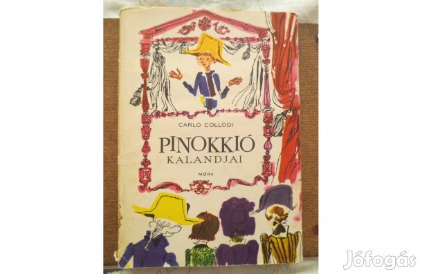 Könyv eladó ( Carlo Collodi: Pinokkió kalandjai )