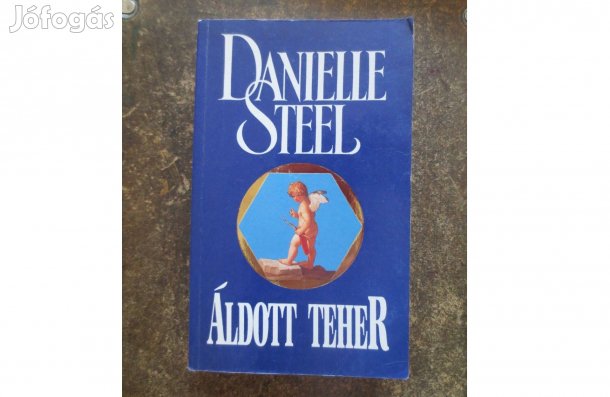 Könyv eladó ( Danielle Steel. Áldott teher )