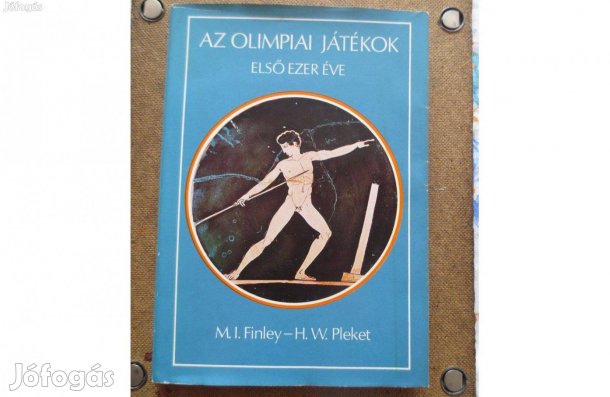 Könyv eladó ( Finley - Picket: Az olimpiai játékok első ezer éve )