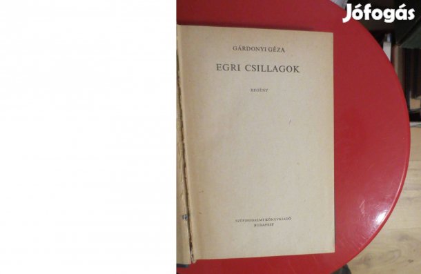 Könyv eladó ( Gárdonyi Géza: Egri csillagok )