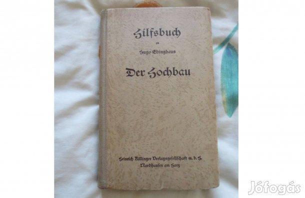 Könyv eladó ( Hilfsbuch zu dem Werk der Hochbau Mathematische und stat