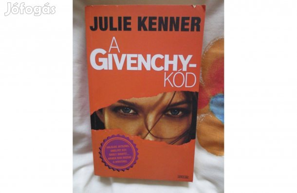 Könyv eladó ( Julie Kenner: Givenchy kód )