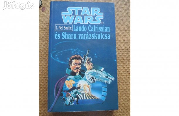 Könyv eladó ( Neil Smith: Lando Calrissian és Sharu varázskulcsa )