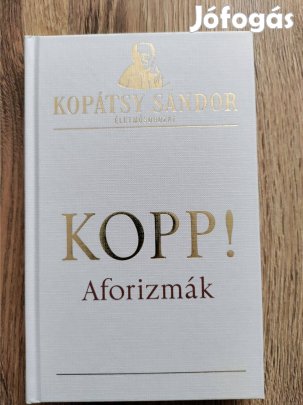 Kopátsy Sándor - Kopp! (aforizma gyűjtemény)