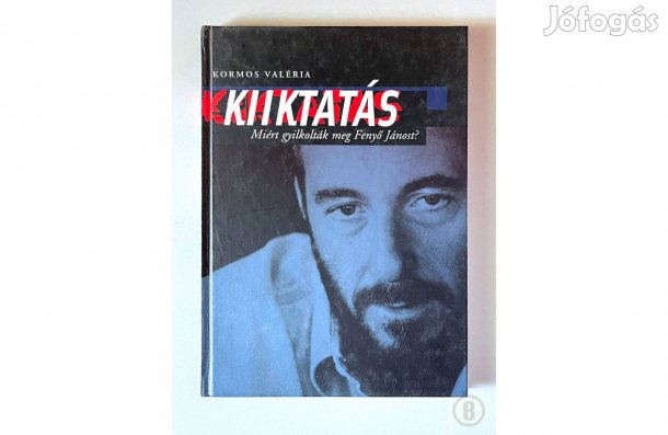 Kormos Valéria: Kiiktatás - - - (Csak személyesen!)