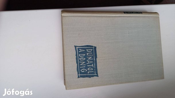 Kossa István Dunától a Donig