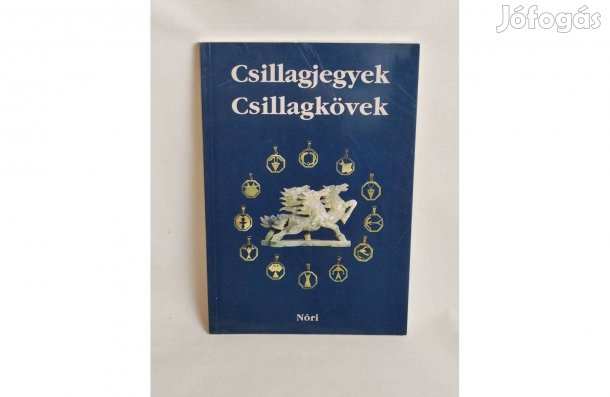 Kovács Kálmánné- Csillagjegyek Csillagkövek