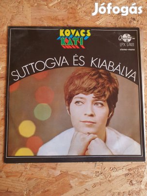 Kovács Kati - Suttogva és kiabálva (bakelit) Lpx 17411