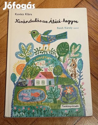 Kovács Klára Kirándulás az Ábécé hegyre