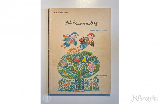 Kovács Klára: Ábécéország - - - Csak személyesen!