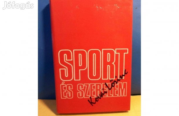Kovai Lőrinc: Sport és szerelem