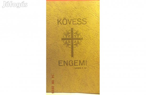 Kövess engem! - imádságok